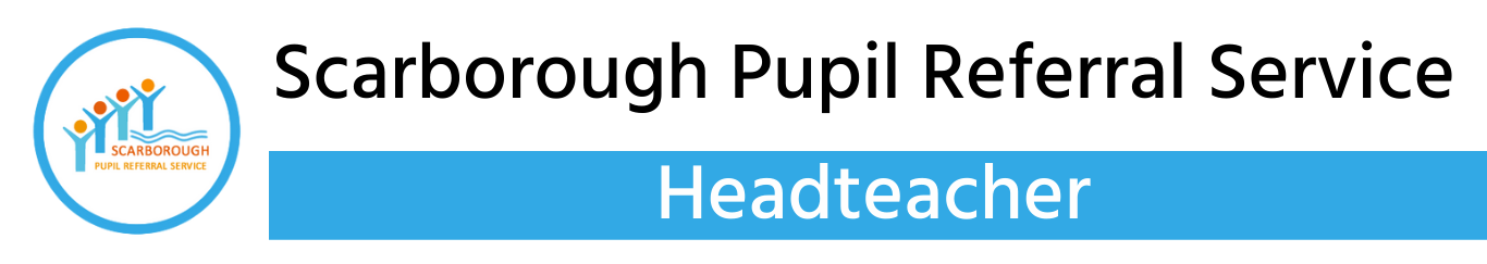 Scarborough Pupil Referral Service Headteacher banner